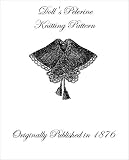 Victorian Dolls Pelerine Knitting Pattern from 1876