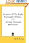 Memoirs Of The Right Honorable William V1: Second Viscount Melbourne