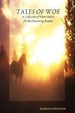 Tales of Woe