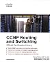 CCNP Routing and Switching Official Certification Library (Exams 642-902, 642-813, 642-832) (Certification Guide Series)