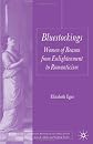 Bluestockings: Women of Reason from Enlightenment to Romanticism (Palgrave Studies in the Enlightenment, Romanticism and the Cultures of Print)