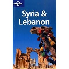 【クリックで詳細表示】Lonely Planet Syria ＆ Lebanon (Lonely Planet Syria and Lebanon) [ペーパーバック]