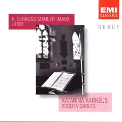 Mahler/Marx/R Strauss - Lieder