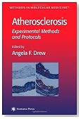 Atherosclerosis: Experimental Methods and Protocols (Methods in Molecular Medicine)