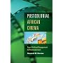 Postcolonial African Cinema: From Political Engagement to Postmodernism