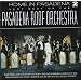 Home In Pasadena: The Very Best Of The Pasadena Roof Orchestra
