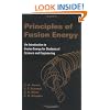 Principles of Fusion Energy