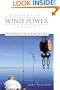 Developing Wind Power Projects: Theory and Practice