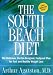 Books : The South Beach Diet Good Fats, Good Carbs Guide