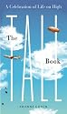 The Tall Book: A Celebration of Life from on High
