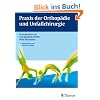 Praxis der Orthop�die und Unfallchirurgie
