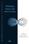 Philosophy, Science and Divine Action (Philosophical Studies in Science and Religion)