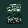 The Masters: Golf, Money, and Power in Augusta, Georgia