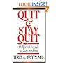 Quit and Stay Quit - A Personal Program to Stop Smoking: Quit & Stay Quit Nicotine Cessation Program