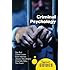 Criminal Psychology: A Beginner's Guide (Beginner's Guides)