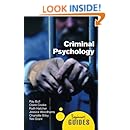 Criminal Psychology: A Beginner's Guide (Beginner's Guides)