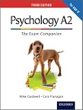 The Complete Companions: A2 Exam Companion for AQA A Psychology (Third Edition)