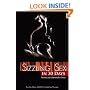 Sizzling Sex in 30 Days