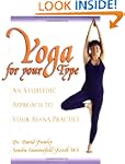 Yoga for your Type: An Ayurvedic Appr...
