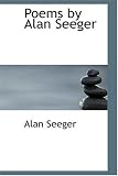 Poems by Alan Seeger