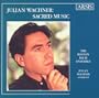 Julian Wachner: Sacred Music