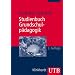 Studienbuch Grundschulp�dagogik: Die Grundschule als Bildungsinstitution und p�dagogisches Handlungsfeld (Uni-Taschenb�cher M)