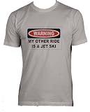 WARNING MY OTHER RIDE IS A JET SKI Adult Male (Men's Fit) Super Soft T-Shirt In Various Colors & Sizes