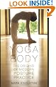 Yoga Body: The Origins of Modern Posture Practice