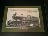The harmonious Blacksmith Robinson