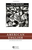 American English: Dialects and Variation, 2nd Edition (Language in Society, Vol. 25)