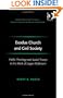 Exodus Church and Civil Society (Ashgate New Critical Thinking in Religion, Theology, and Biblical Studies)
