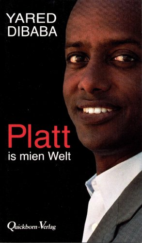 Platt is mien Welt (German Edition)