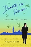 Deaths in Venice : the cases of Gustav von Aschenbach