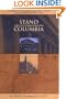 Stand, Columbia: A History of Columbia University in the City of New York, 1754-2004