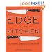 An Edge in the Kitchen: The Ultimate Guide to Kitchen Knives -- How to Buy Them, Keep Them Razor Sharp, and Use Them Like a Pro