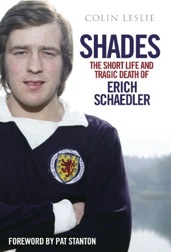 Shades: The Short Life and Tragic Death of Erich Schaedler