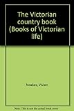 The Victorian country book