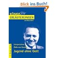 K�nigs Erl�uterungen und Materialien, Bd.400, Jugend ohne Gott
