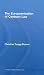 The Europeanisation of Contract Law (Current Controversies in Law) (Current Controversies in Law)