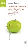 Les lois essentielles de la physique...