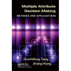 41I9KGf3kLL. SL500 AA300  Multiple Attribute Decision Making: Methods and Applications