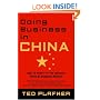 Doing Business In China: How to Profit in the World's Fastest Growing Market