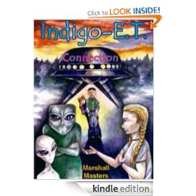 Indigo-E.T. Connection: The Future of Indigo Children Beyond 2012 and Planet X