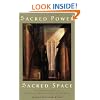 Sacred Power, Sacred Space: An Introduction to Christian Architecture and Worship