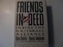 Friends in Deed: Inside the U.S.-Israel Alliance