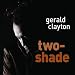 Clayton-Two-Shade