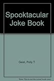The Spooktacular joke book
