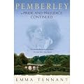 PEMBERLEY: OR PRIDE AND PREJUDICE CONTINUED [Pemberley: Or Pride and Prejudice Continued ] BY Tennant, Emma(Author)Paperback 08-Aug-2006