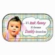 If I Look Funny Its Because Daddy Dressed Me Tin Magnetic Sign