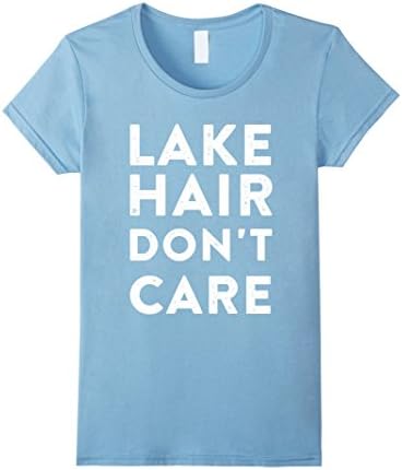 Women's Thug Life - LAKE HAIR DON'T CARE T-Shirts Medium Baby Blue